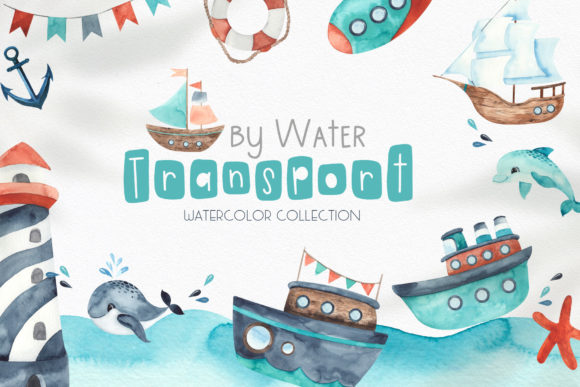 Download Watercolor Transport by Water Set - Water Collection