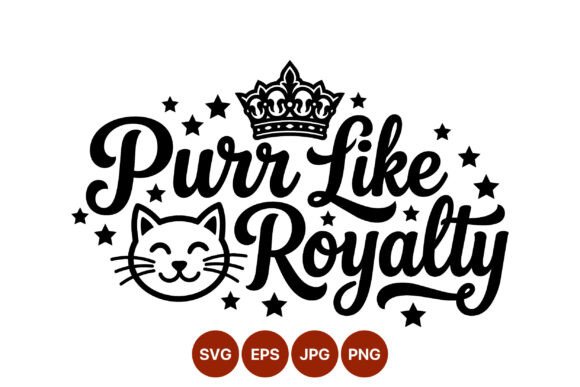 Download Purr Like Royalty Cat Crown Stars - Royalty Collection